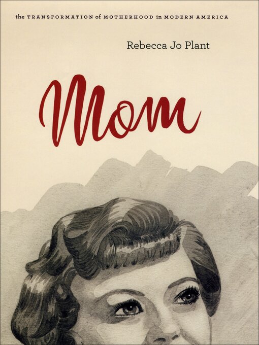 Title details for Mom by Rebecca Jo Plant - Available